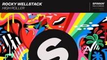 Rocky Wellstack - High Roller 歌词版