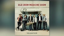Old Crow Medicine Show - Old Hickory (Audio)