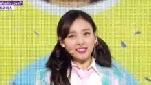 TWICE - What is Love? - MBC音乐中心 现场版 18/04/28