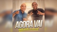 Sandro Nazireu - Agora Vai (Pseudo Video)