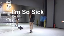  - im so sick 舞蹈教学