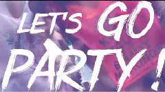 Let's Go Party