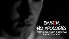 Eminem - No Apologies