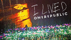 OneRepublic - I Lived