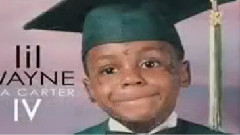 Lil Wayne - Tha Carter Iv