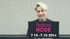 Fashion KODE 2014 采访