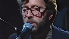 Eric Clapton - Acoustic Waltz 1992原音演奏会 上 (Part 2)