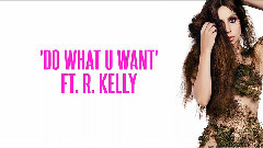 Do What You Want (feat. R. Kelly) (Extended Snippet)