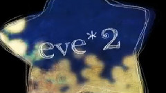 eve*2