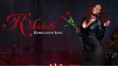 K. Michelle - The Right One