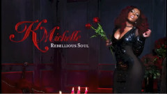 K. Michelle - Same Man