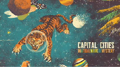 Capital Cities - One Minute More