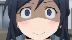 俺妹 & 潜行吧!奈亚子 MAD