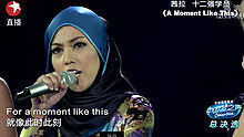 茜拉,12强学员 - 茜拉、12强学员－A Moment Like This 20130825 中国梦之声总决赛 现场版