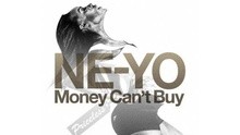Ne-Yo,N - Money Can't Buy 歌词版