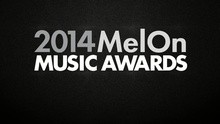 群星 - 2014 MelOn Music Awards预告