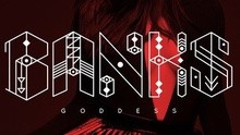 Banks - Goddess 字幕版