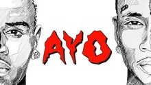 克里斯·布朗 - Chris Brown & Tyga - Ayo