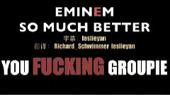 Eminem - So Much Better