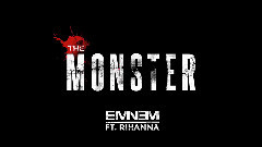 Rihanna,Eminem - The Monster