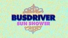 Busdriver,God's Child - Busdriver - Sun Shower 官方版