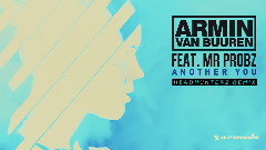 Armin Van Buuren - Another You (Headhunterz Remix)