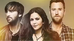 Lady Antebellum - Goodbye Town